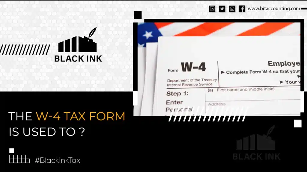 The W-4 Tax Form Is Used To